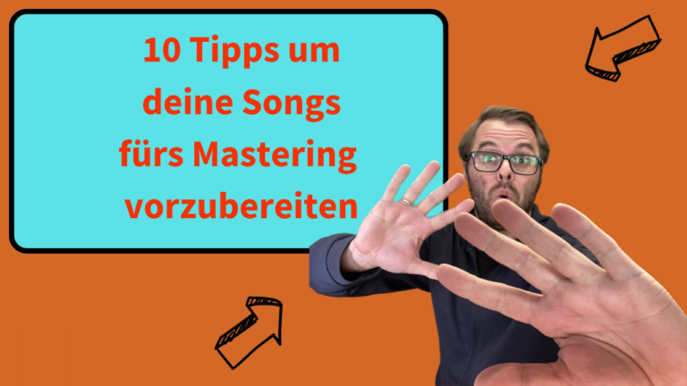 10 Tipps fürs Mastering